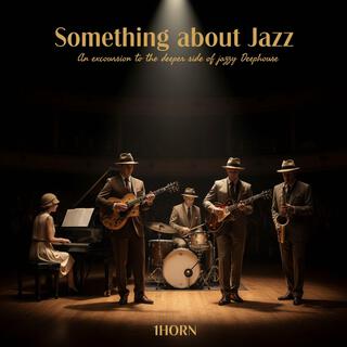 Something about Jazz