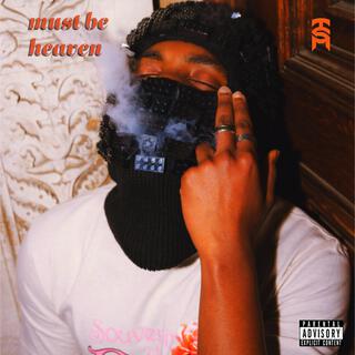MUST BE HEAVEN (EP)
