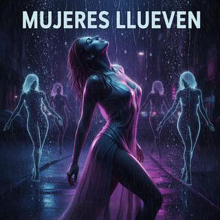 mujere llueven ft. artista kali cover art