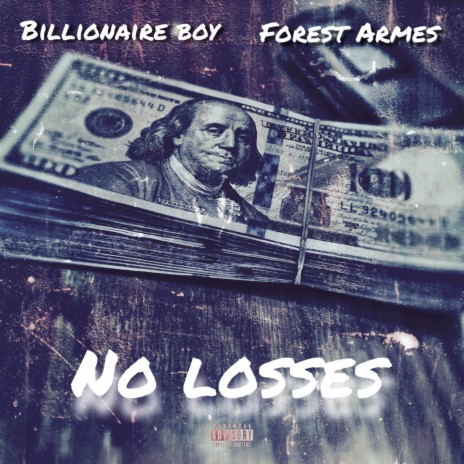 NO LOSSES ft. Forest Armes cover art