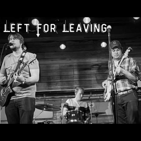 Left For Leaving cover art