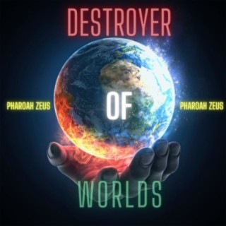 Destroyer Of Worlds (Instrumental Version) cover art