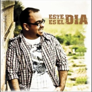 Este Es El Dia
