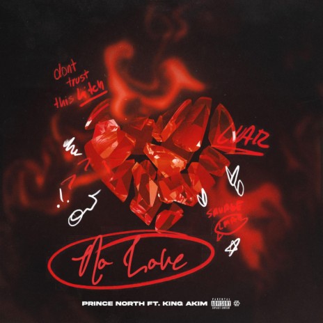No Love ft. King Akim cover art