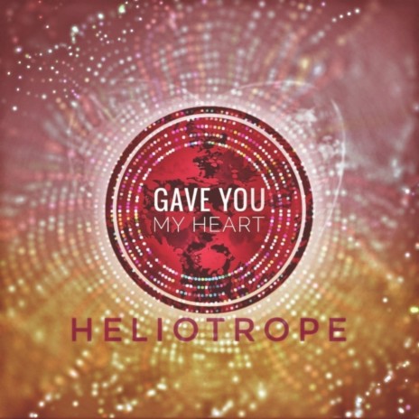 Gave You My Heart cover art