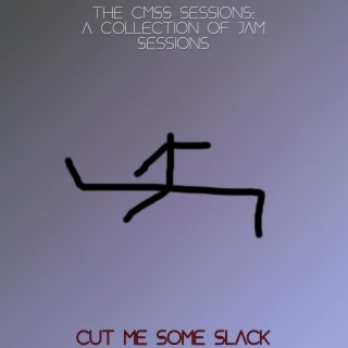 The CMSS Sessions: A Collection Of Jam Sessions
