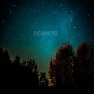 Soundscapes