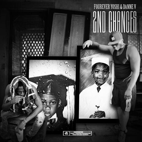 2ND CHANCES ft. Fourever Yooshi cover art