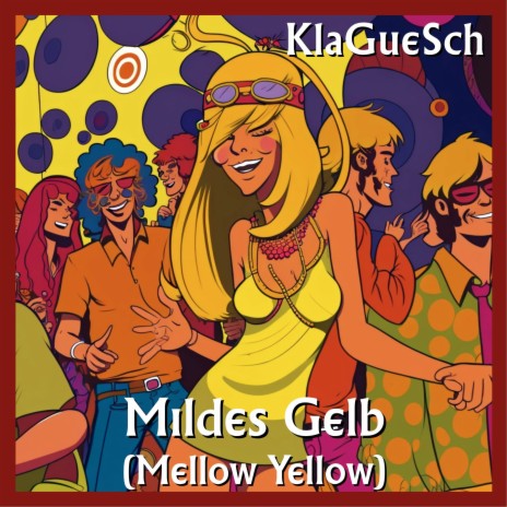 Mildes Gelb (Mellow Yellow) cover art