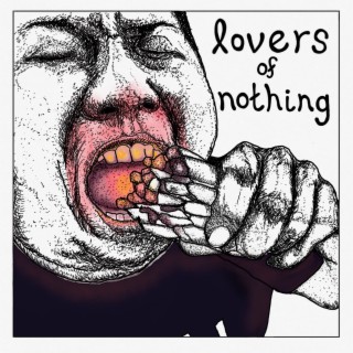 Lovers of Nothing