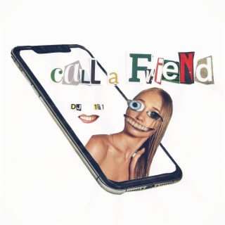 Call a Friend