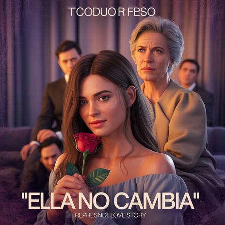 Ella No Cambia cover art