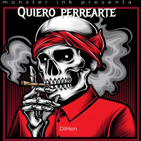 Quiero Perrearte cover art