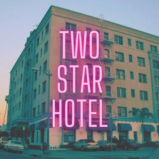 Two Star Hotel