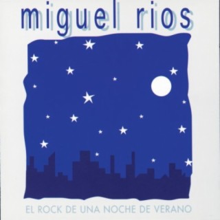 El Rock De una Noche De Verano (Remastered 2005)