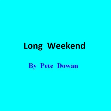 Long Weekend cover art