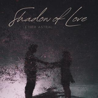 Shadow of Love cover art