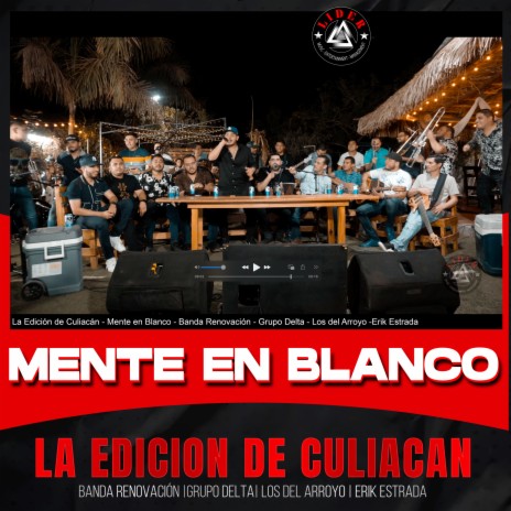 Mente en blanco ft. Banda Renovacion, Erik Estrada, Grupo Delta Norteño & Los del Arroyo cover art