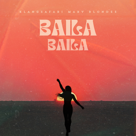 Baila Baila ft. Marv & Blondee cover art