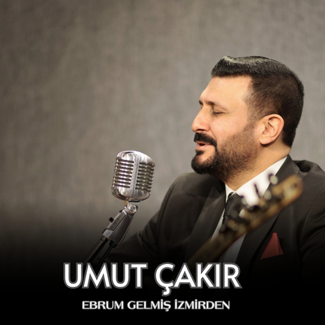 Ebrum Gelmiş İzmirden cover art