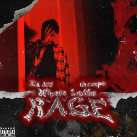 Whole Lotta Rage ft. 1kcxxpe cover art