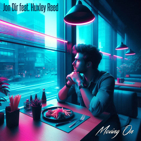 Moving on ft. Huxley reed cover art