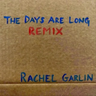 The Days Are Long (Remix) cover art