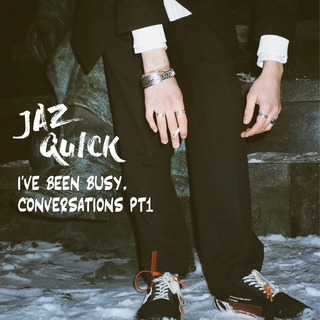 I've been busy, conversations pt1