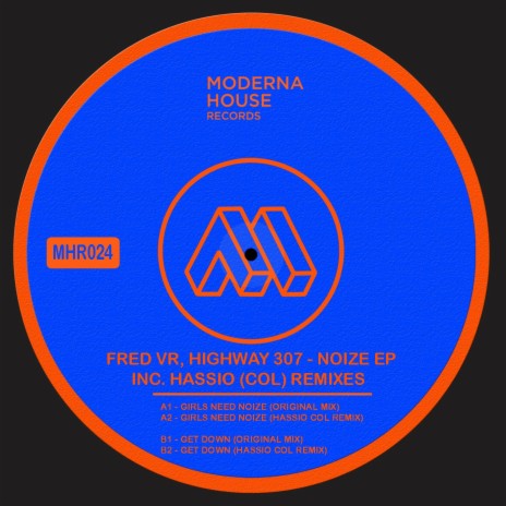 Girls Need Noize (Hassio COL Remix) ft. Highway 307 cover art