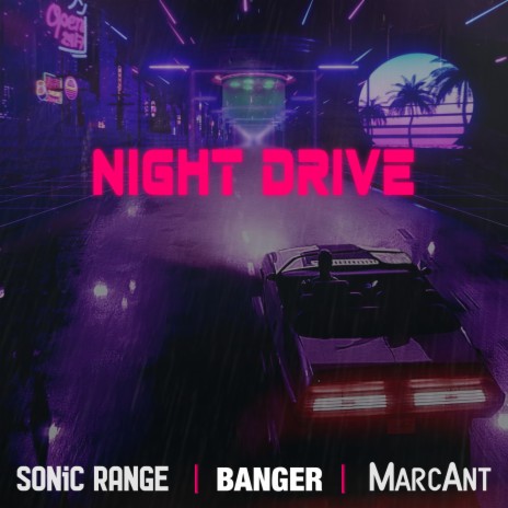 Night Drive ft. BANGER & MarcAnt cover art