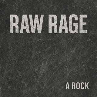 RAW RAGE