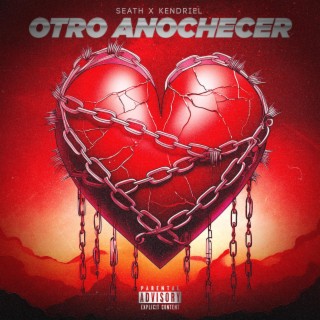 Otro Anochecer ft. Kendriel & Real Dreams Entertainment cover art