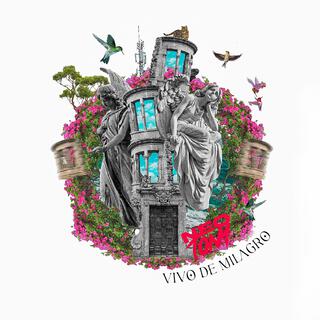 Vivo de Milagro