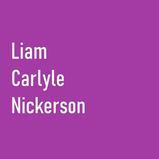 Liam Carlyle Nickerson