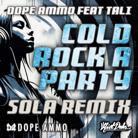 Cold Rock A Party (Sola Remix) ft. Tali cover art