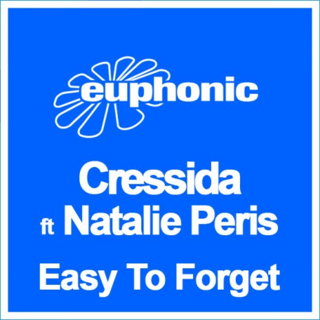Easy To Forget (Extended Mix) ft. Natalie Peris cover art