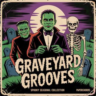 Graveyard Grooves