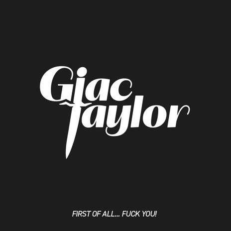What Goes Around Comes Around - Giac Taylor