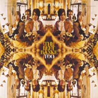The Left Banke Too