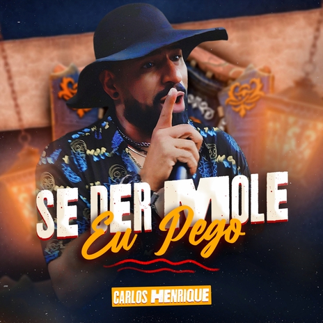 Se Der Mole Eu Pego cover art