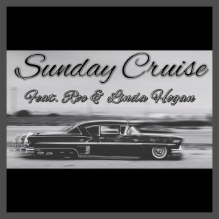 Sunday Cruise ft. Roc & Linda Hogan cover art
