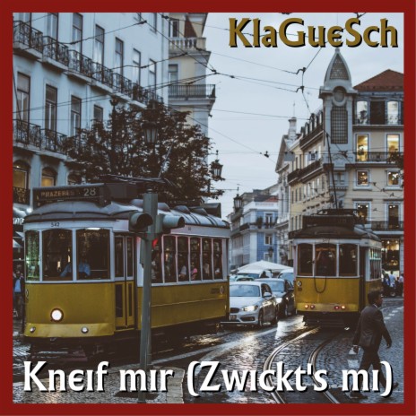Kneif mir (Zwickt's mi) cover art
