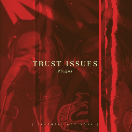 TRUST ISSUES
