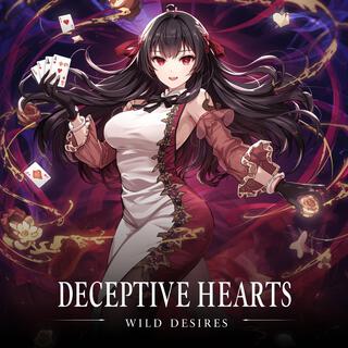 Deceptive Hearts Wild Desires