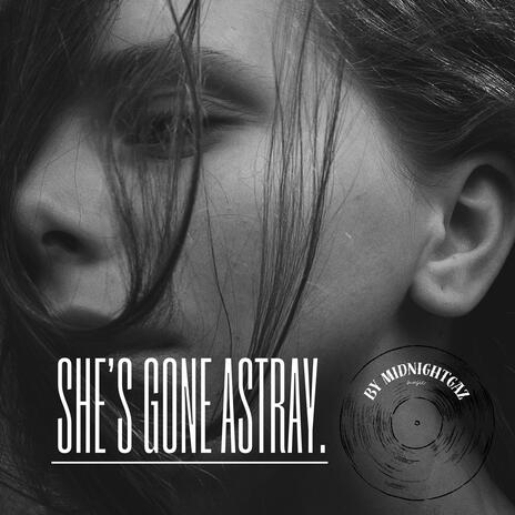 She's Gone Astray cover art