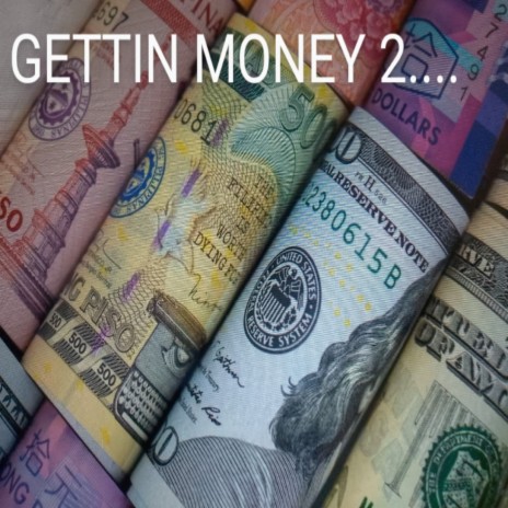 GETTIN MONEY, PT. 2 (Extended Version) cover art