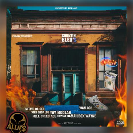 Countin Bleu's ft. Midwest T, Tay Moolah, Wan Doe, Mailbox Wayne & Steve Da Gee