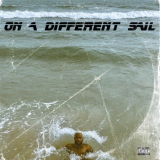 ON A DIFFERENT SAIL, Vol. 1