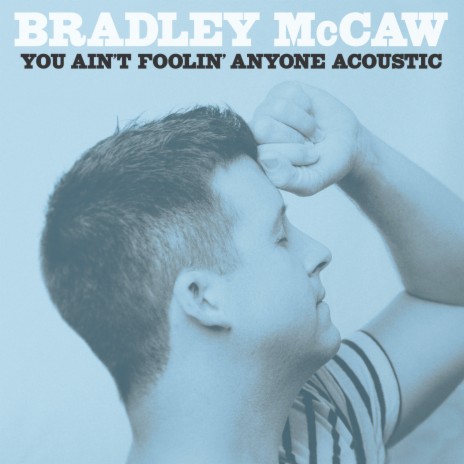 You Ain't Foolin' Anyone (Acoustic) cover art
