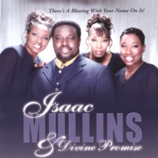 Isaac Mullins & Divine Promise